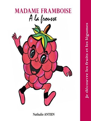 cover image of Madame Framboise a la frousse